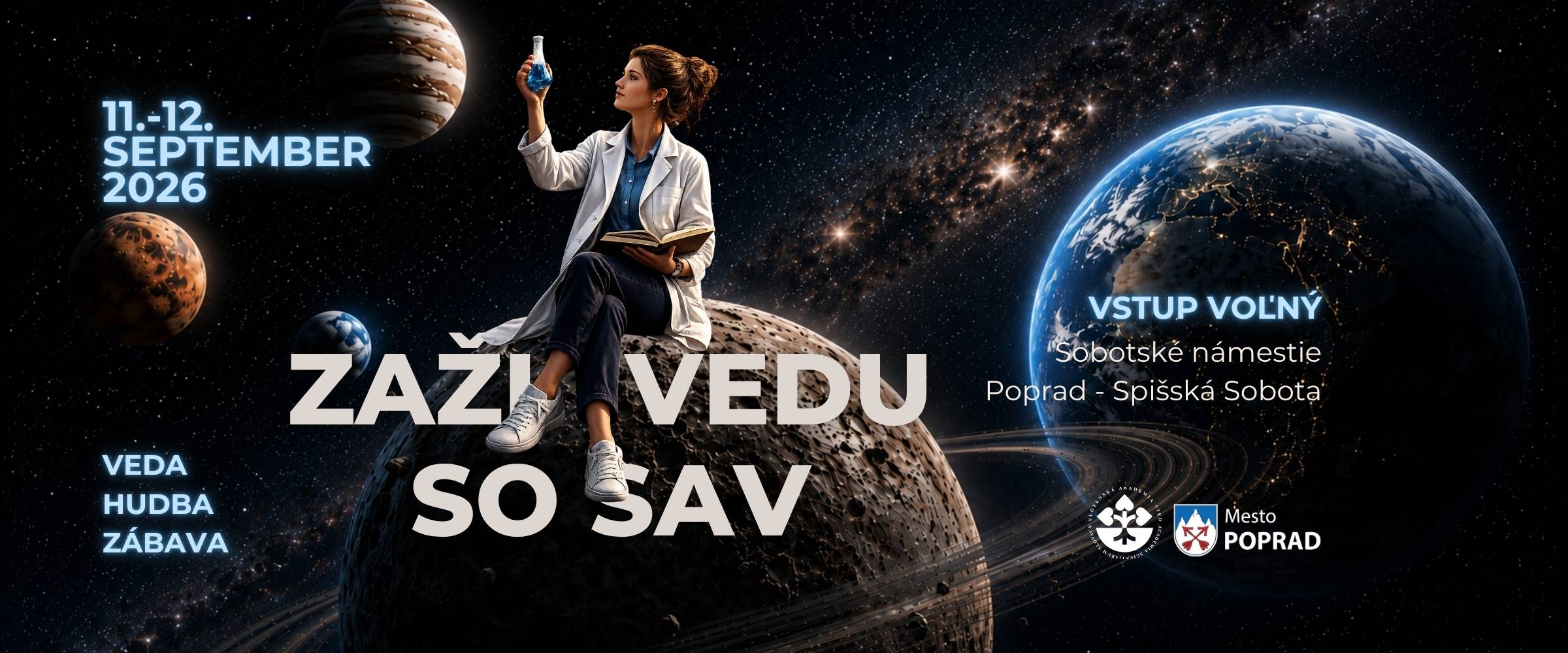 Zažite vedu so SAV v Poprade na Sobotskom námestí